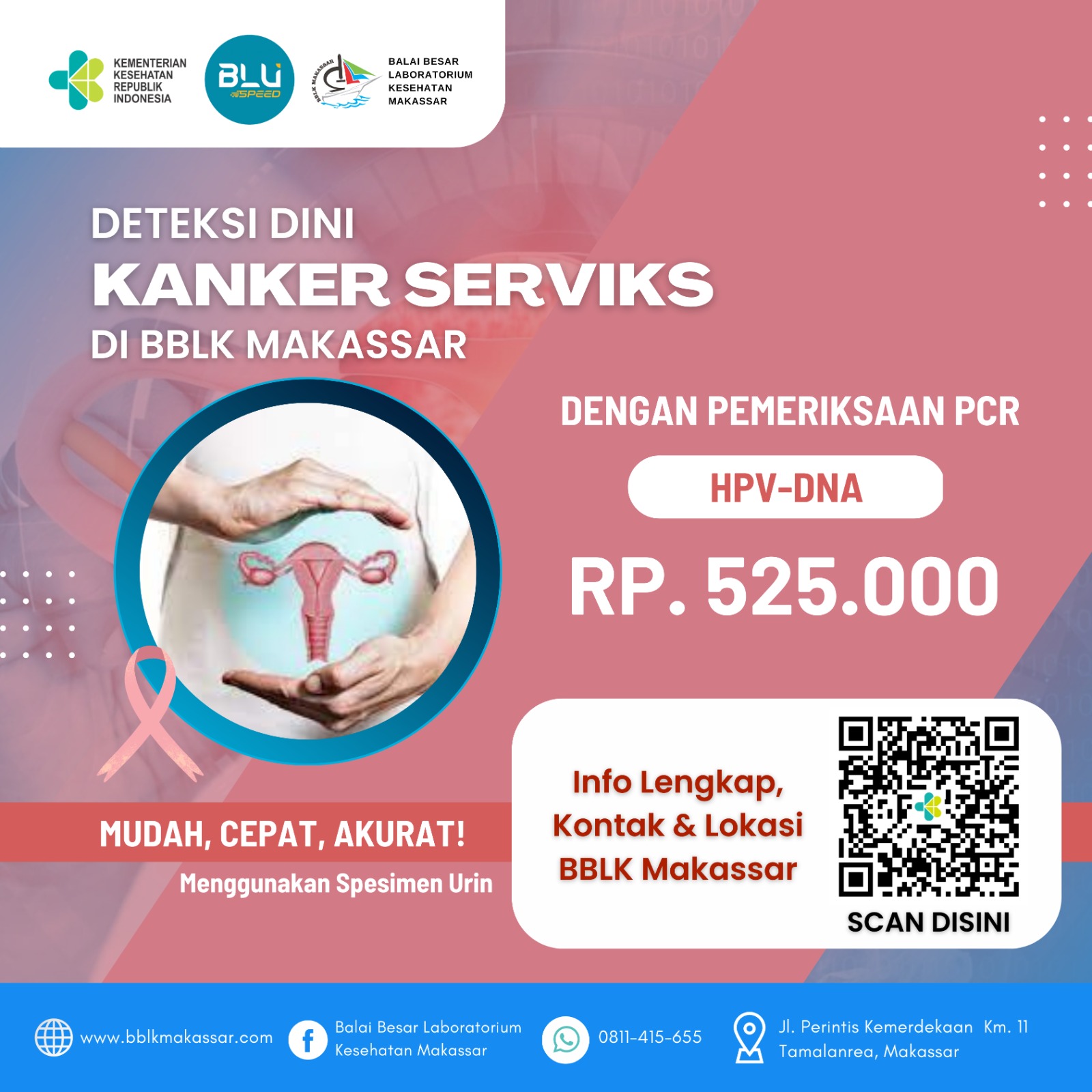 HPV DNA Untuk Deteksi Dini Kanker Serviks | BB Labkesmas Makassar