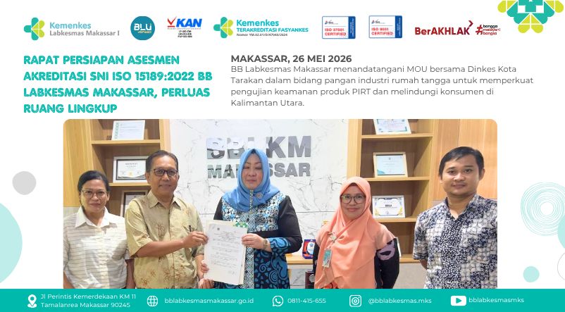 Penandatanganan MOU pangan industri rumah tangga antara BB Labkesmas Makassar dan Dinas Kesehatan Kota Tarakan Provinsi Kalimantan Utara
